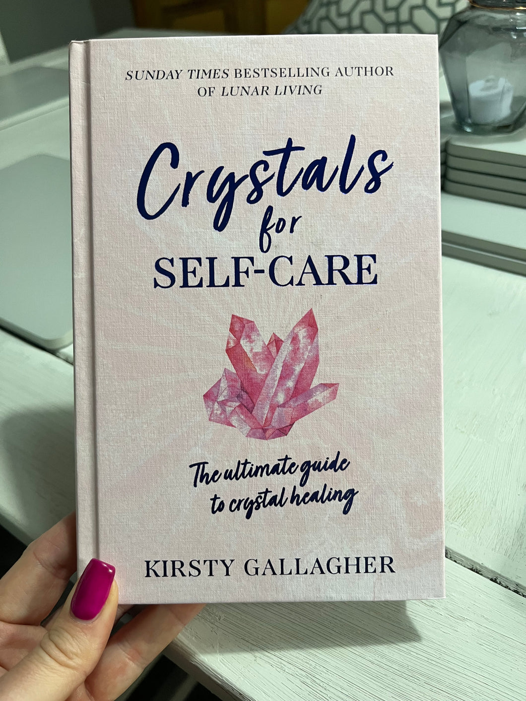 Crystals for Self Care Book