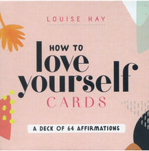 Load image into Gallery viewer, How to Love Yourself Affirmation Cards
